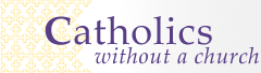 Cathloics without a church logo